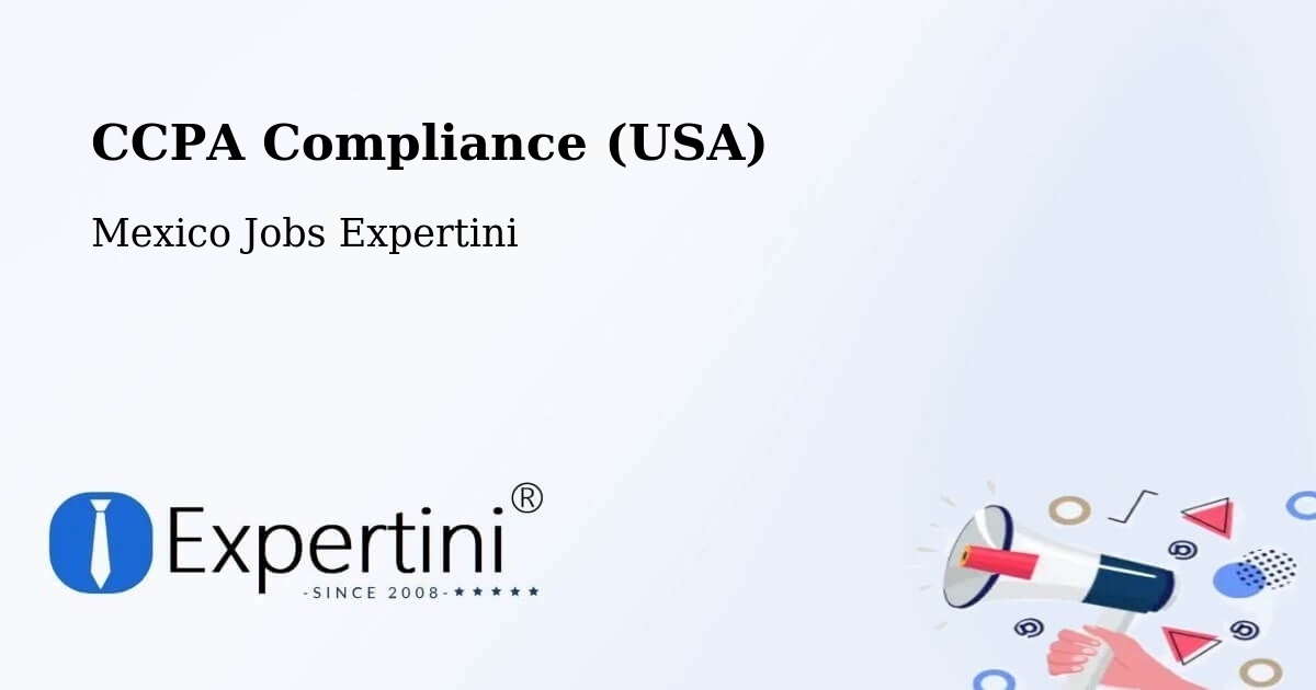 CCPA Privacy Rights & Compliance Notice – Acapulco De Juárez - Mexico Jobs Expertini