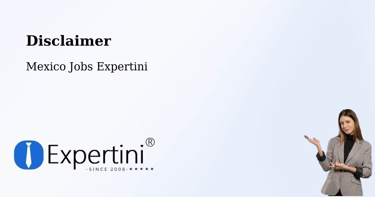Disclaimer – Acapulco De Juárez - Mexico Jobs Expertini