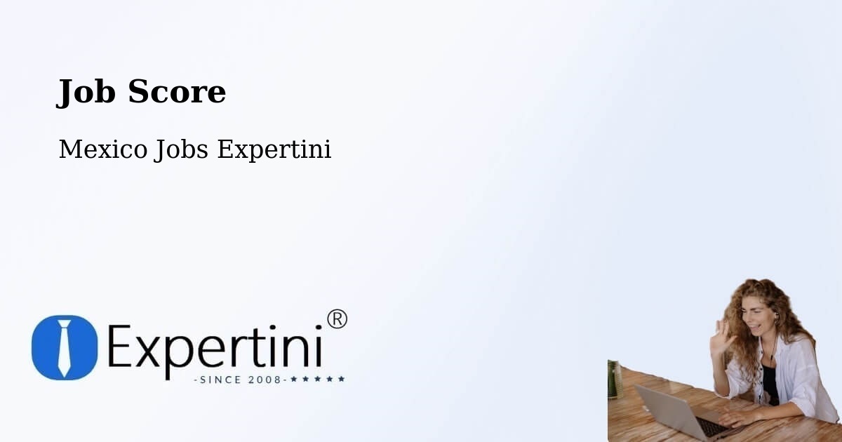 Job Score & Job Description Score Tool – Acapulco De Juárez - Mexico Jobs Expertini