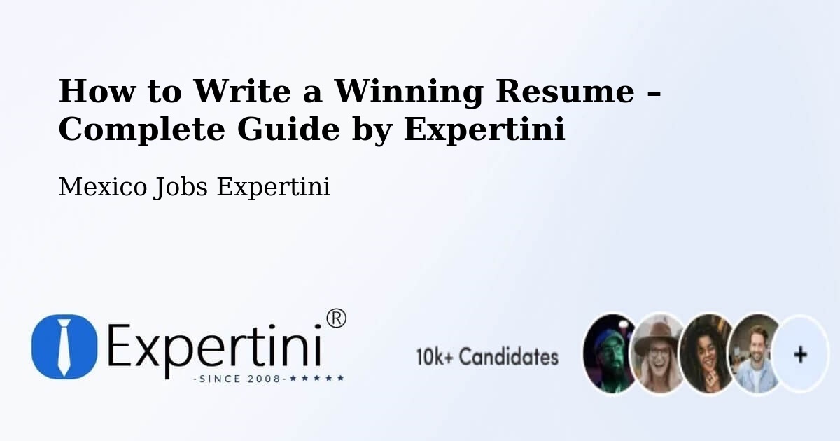 Resume Writing Guide for Job Seekers – Acapulco De Juárez - Acapulco De Juárez, Mexico Jobs Expertini